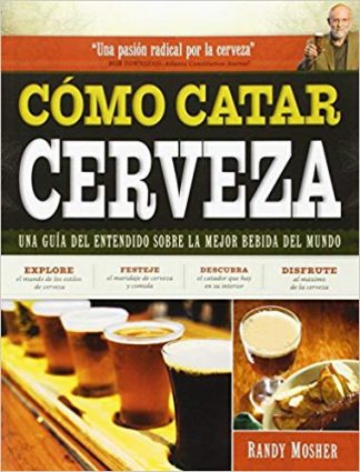 Portada del Libro Cómo catar cerveza de Randy Mosher